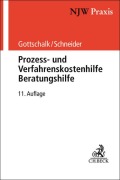 Cover-Bild zum Titel 'Prozess- und Verfahrenskostenhilfe, Beratungshilfe' von 'Yvonne Gottschalk, Hagen Schneider, Elmar Kalthoener'