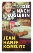 Cover-Bild zum Titel 'Die Nachzüglerin' von 'Jean Hanff Korelitz'