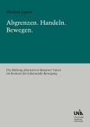 Cover-Bild zum Titel 'Abgrenzen - Handeln - Bewegen.' von 'Marlene Lippok'