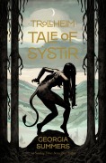 Cover-Bild zum Titel 'Trollheim: Tale of Sýstir' von 'Georgia Summers'