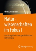 Cover-Bild zum Titel 'Naturwissenschaften im Fokus I' von 'Christian Petersen'