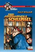 Cover-Bild zum Titel 'Drei geheimnisvolle Schlüssel' von 'Ralf Kramp'