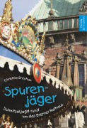 Cover-Bild zum Titel 'Spurenjäger' von 'Christine Breyhan'