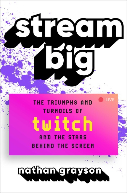 Stream Big - Nathan Grayson