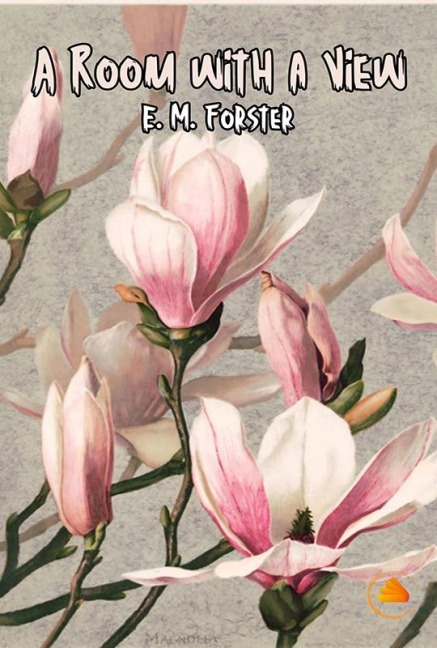 A Room with a View - E. M. Forster
