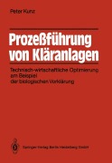 Cover-Bild zum Titel 'Prozeßführung von Kläranlagen' von 'Peter Kunz'