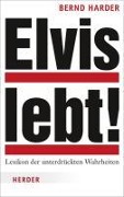 Cover-Bild zum Titel 'Elvis lebt' von 'Bernd Harder'