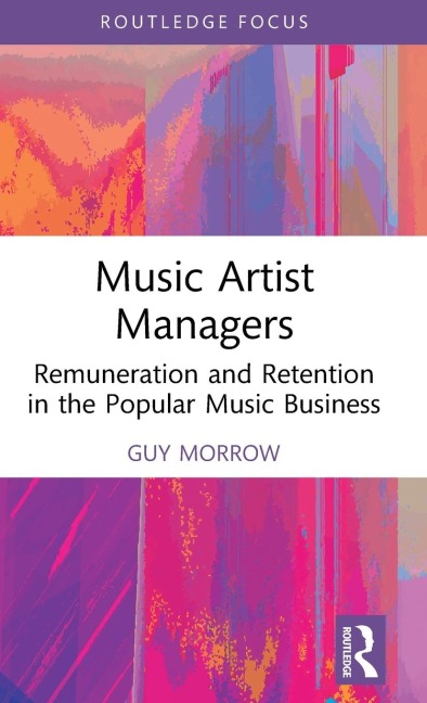 Music Artist Managers - Guy Morrow