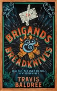 Cover-Bild zum Titel 'Brigands & Breadknives' von 'Travis Baldree'