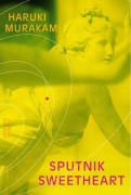 Cover-Bild zum Titel 'Sputnik Sweetheart' von 'Haruki Murakami'