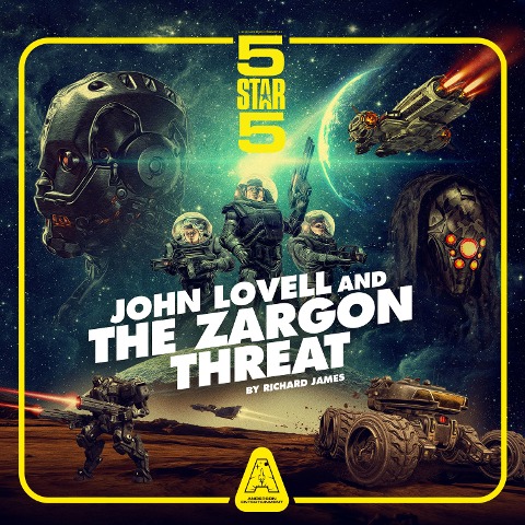 John Lovell and the Zargon Threat - Richard James