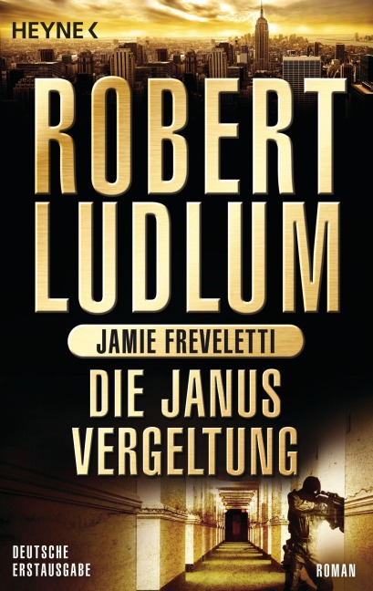 Die Janus-Vergeltung - Robert Ludlum, Jamie Freveletti