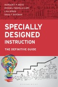 Cover-Bild zum Titel 'Specially Designed Instruction' von 'Margaret Weiss, Michael Faggella-Luby, Lisa Goran, David F Bateman'
