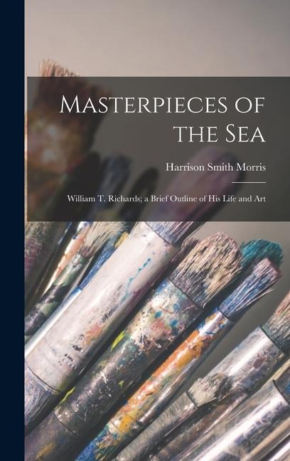 Masterpieces of the Sea - Harrison Smith Morris