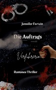 Die Auftragsverführerin - Jennifer Fortein