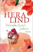 Cover-Bild zum Titel 'Verwechseljahre' von 'Hera Lind'