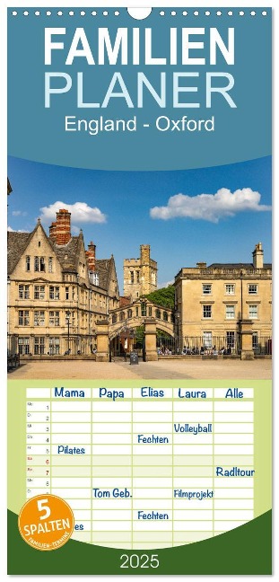 Familienplaner 2025 - England - Oxford mit 5 Spalten (Wandkalender, 21 x 45 cm) CALVENDO - Peter Schickert