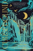 Cover-Bild zum Titel 'Cursebound' von 'Saara El-Arifi'