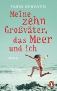 Cover-Bild zum Titel 'Meine zehn Großväter, das Meer und ich' von 'Fabio Genovesi'
