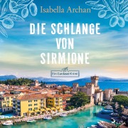 Cover-Bild zum Titel 'Die Schlange von Sirmione' von 'Isabella Archan'