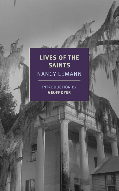 Lives of the Saints - Nancy Lemann