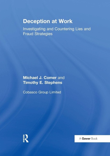 Deception at Work - Michael J. Comer, Timothy E. Stephens