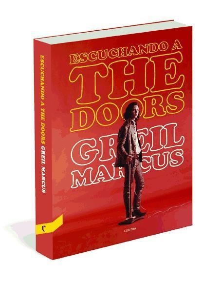 Escuchando a The Doors - Greil Marcus