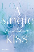 Cover-Bild zum Titel 'A single kiss' von 'Ivy Andrews'