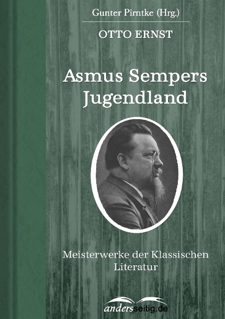 Asmus Sempers Jugendland - Otto Ernst