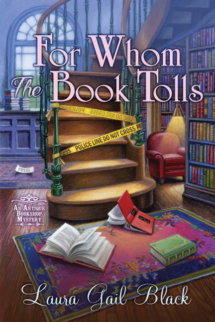 For Whom the Book Tolls - Laura Gail Black