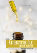 Cover-Bild zum Titel 'Ätherische Öle und ihre Begleiter' von 'Rosina J.'