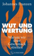 Cover-Bild zum Titel 'Wut und Wertung' von 'Johannes Franzen'