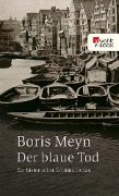 Der blaue Tod - Boris Meyn