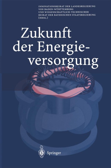 Zukunft der Energieversorgung - 
