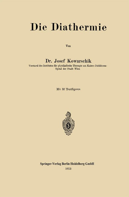 Die Diathermie - Josef Von Kowarschik