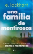 Cover-Bild zum Titel 'Una Familia de Mentirosos / Family of Liars: The Prequel to We Were Liars' von 'E. Lockhart'