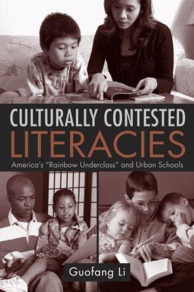 Culturally Contested Literacies - Guofang Li