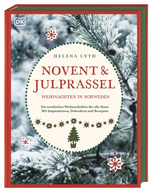 Novent & Julprassel. Weihnachten in Schweden - Helena Lyth