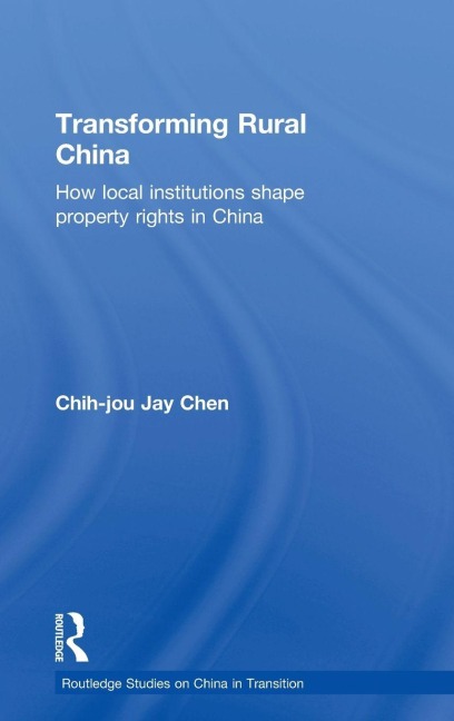 Transforming Rural China - Chih-Jou Jay Chen