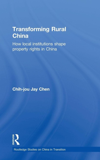 Transforming Rural China - Chih-Jou Jay Chen