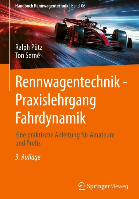 Rennwagentechnik - Praxislehrgang Fahrdynamik - Ralph Pütz, Ton Serne