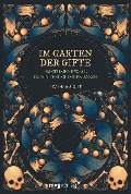 Cover-Bild zum Titel 'Im Garten der Gifte' von 'Fez Inkwright'