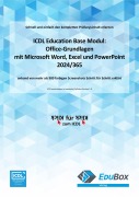 Cover-Bild zum Titel 'ICDL Office-Grundlagen mit Microsoft Word, Excel und PowerPoint 2024/365 (Syllabus 1.0)' von 'Mike Glanzmann'