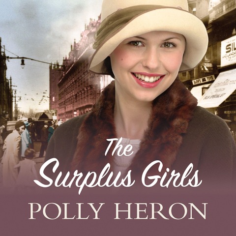 The Surplus Girls - Polly Heron
