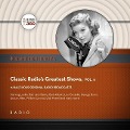 Classic Radio's Greatest Shows, Vol. 6 - Black Eye Entertainment