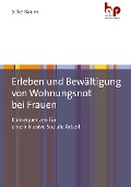 Cover-Bild zum Titel 'Erleben und Bewältigung von Wohnungsnot bei Frauen' von 'Silke Baum'