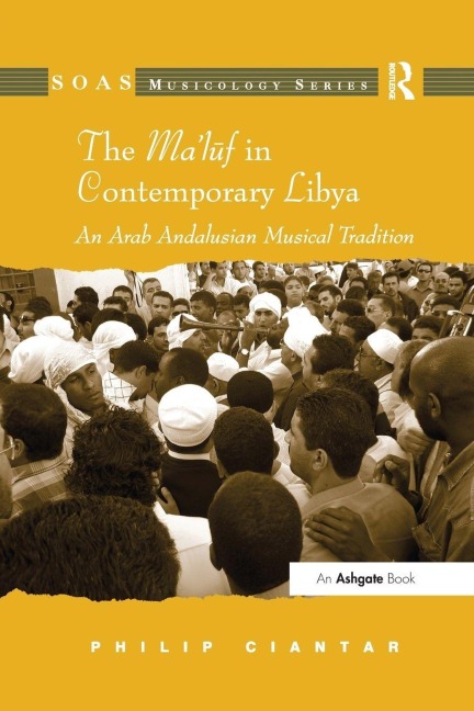The Ma'luf in Contemporary Libya - Philip Ciantar