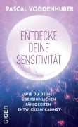 Cover-Bild zum Titel 'Entdecke deine Sensitivität' von 'Pascal Voggenhuber'