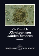 Cover-Bild zum Titel 'Klonieren von soliden Tumoren' von 'Christian Dittrich'
