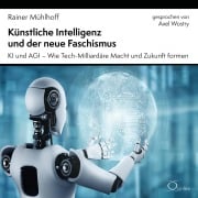 Cover-Bild zum Titel 'Künstliche Intelligenz und der neue Faschismus' von 'Rainer Mühlhoff'
